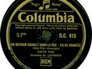 Edit Piaf - La vie en rose / Un refrain courait dans la rue - Columbia DC 415