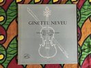 GINETTE NEVEU CHAUSSON POEME RAVEL SONATA DEBUSSY TZIGANE VSM FJLP 5037 RARE EX