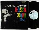 Lionel Hampton - Bossa Nova Jazz LP - Glad-Hamp - GHS 1004 DG