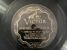 78 Victor 24125 George Olsen and His Music - And So To Bed - Ethel Shutta vocal