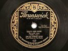 JAZZ HARRY RESER That's Her Now   BRUNSWICK 4220  E/EE-