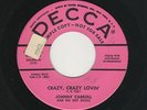 '56 TwinSpin Txs Rockabilly JOHNNY CARROLL Crazy, Crazy Lovin'/Hot Rock M- HEAR