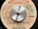 PANAMA Latin Soul Ballad LOS SILVERTONES You Call Me By My Name 7