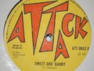 7” Skinhead Reggae – ATTACK – 1972 - Sweet and Dandy