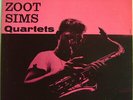 Zoot Sims - Quartets / VG+ / LP, Album, Mono, RE