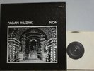 Non Pagan Muzak Boyd Rice Original with 2nd Drilled Hole Near Mint