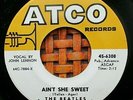 Hear Beatles 45 RPM on Atco 1963 Ain't She Sweet (Rock) NM