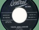 EXCELS (w/ Al Browne Orch.) You're Mine Forever / Baby Doll 45rpm Central 1957