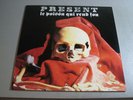Present- Le Poison Qui Rend Fou- LP 1985 Cuneiform Rune 3 Holland