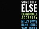 Cannonball Adderley SOMETHIN ELSE LP Miles Davis Art Blakey BLUE NOTE CLASSIC