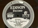 Edison 52108 Yale Collegians YOU'LL DO IT SOMEDAY (R Vallee?) jazz 78rpm 1928 E+