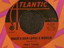 PERCY SLEDGE -WHEN A MAN LOVES A WOMAN / LOVE ME LIKE YOU ATLANTIC 45 NM-