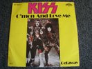 KISS-C´mon and Love me 7 PS-1975 Germany-Bellaphon-BF 18502-Casablanca