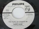 Bobby Hebb/ You Want To Change Me/ Philips/ 1968/ WLP Promo/ Northern Soul/ RARE