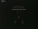 LIARS - WIXIW