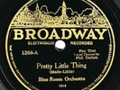 Broadway #1268: Blue Room Orch.-Pretty Little Thing/Wisconsin O-Place In Sun EE-