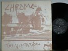 Chrome The Visitation Near Mint w/ Insert