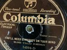Columbia 14504D Blind Willie Johnson BYE & BYE GOING TO SEE KING   78rpm  Blues