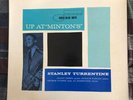 Stanley Turrentine Up At Minton’s Vol. 1 Blue Note Jazz RVG Vinyl VG to VG- Mono