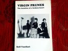 The Virgin Prunes - The Faculties of a broken Heart, by Rolf Vasellari 1982