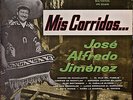 JOSE ALFREDO JIMENEZ: Mis Corridos...-NM19766?LP COLOMBIAN IMPORT