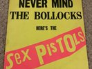 SEX PISTOLS NEVER MIND THE BOLLOCKS 1977 VINYL LP EXCELLENT 12 INCH