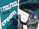 Cream ?– I Feel Free
