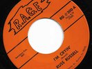 Russ Russell 45rpm: I'm Crying / All Of The Time - RAGE 300 - (EX)