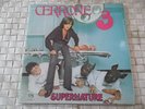 CERRONE 3 SUPERNATURE LP 33T VINYLE 1977 GATEFOLD
