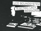 LCD Soundsystem ELECTRIC LADY SESSIONS 180g GATEFOLD New Sealed Black Vinyl 2 LP