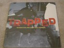 TRAPPED - SIXTEEN R'N' B AND EARLY SOUL STOMPERS - SHAMANS, PLAYBOYS ETC.
