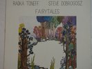 AUDIOPHILE RADKA TONEFF & STEVE DOBROGOSZ Fairytales original ODIN NM TOP