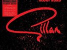 GILLAN - GLORY ROAD