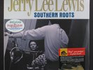 JERRY LEE LEWIS: southern roots BEAR FAMILY 12