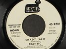 FRANTIC: midnight to six man / shady sam LIZARD 7