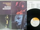 MIKE BLOOMFIELD SUPER SESSION CBS/SONY SOPN-83 Japan 4CHANNEL VINYL LP