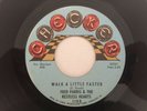 Northern Soul 45 FRED PARRIS & RESTLESS HEARTS Walk A Little Faster CHECKER