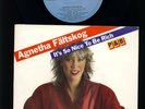 ABBA - Agnetha Fältskog - It`s So Nice To Be Rich - P&B - 7 Inch Vinyl  - SWEDEN