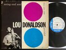 LOU DONALDSON Swing and Soul DG MONO W 63RD JAZZ LP on BLUE NOTE BLP 1566