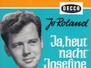 Jo Roland - Ja, heut Nacht Josefine - Werbeblatt