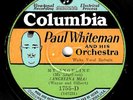 Columbia #1755-D: Paul Whiteman Orch./Bing Crosby-