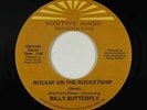Funk Boogie 45 - Billy Butterfly - Rockin On The Rocketship - Positive Magic VG+