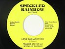 70s Soul/Funk 45 - Frankie Staton & Speckled Rainbow - Love One Another - mp3