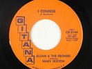 Deep Soul 45 - Elijah & the Ebonies ft. Mary Sexton - I Confess - Gitana - rare