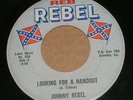 Johnny Rebel 45 7