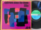JOHN COLTRANE-COLTRANE PLAYS THE BLUES LP-SD 1382-GREEN/BLUE LABEL-WHITE FAN-DG