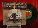 Claude François Autographe Dédicace sur Pochette Vinyle 45 Tours