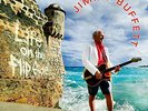 `BUFFETT, JIMMY`-LIFE ON THE FLIP SIDE (2LP) (US IMPORT) VINYL LP NEW