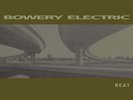 Bowery Electric BEAT 20th Anniversary GATEFOLD Kranky Records NEW VINYL 2 LP