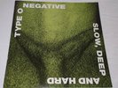 LP TYPE O NEGATIVE - SLOW, DEEP AND HARD